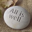 Inspirational gift - All is well - Ready to ship - engraved beach stone For Discount