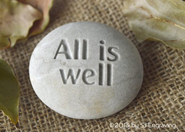 Inspirational gift - All is well - Ready to ship - engraved beach stone For Discount