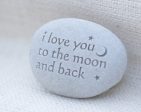 I love you to the moon and back - message paperweight stone by SJ-Engraving Online Sale