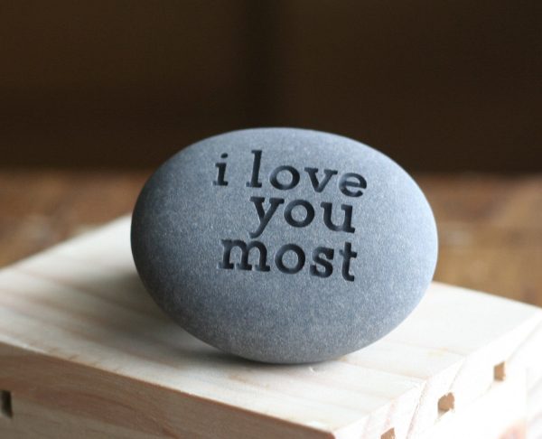 I love you most - engraved beach stone - Ready to ship Discount